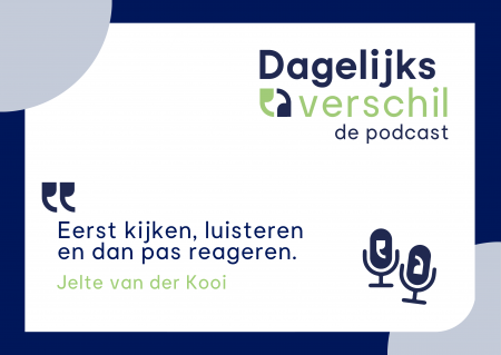 Podcast: Dagelijks verschil met Jelte van der Kooi